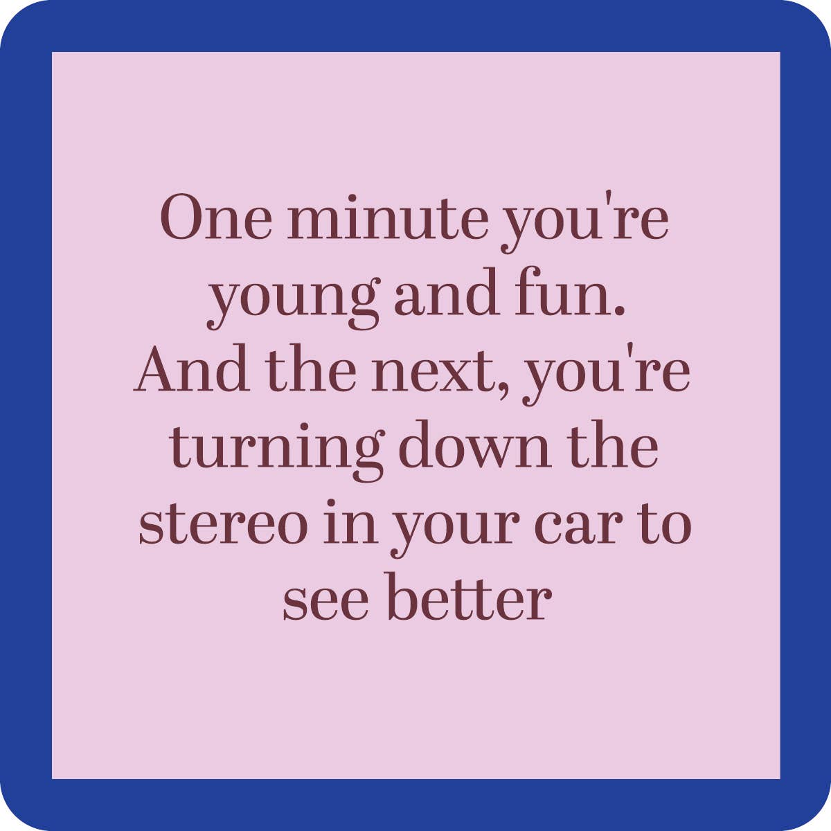 COASTER Young And Fun | Funny Gift | Home Bar Decor