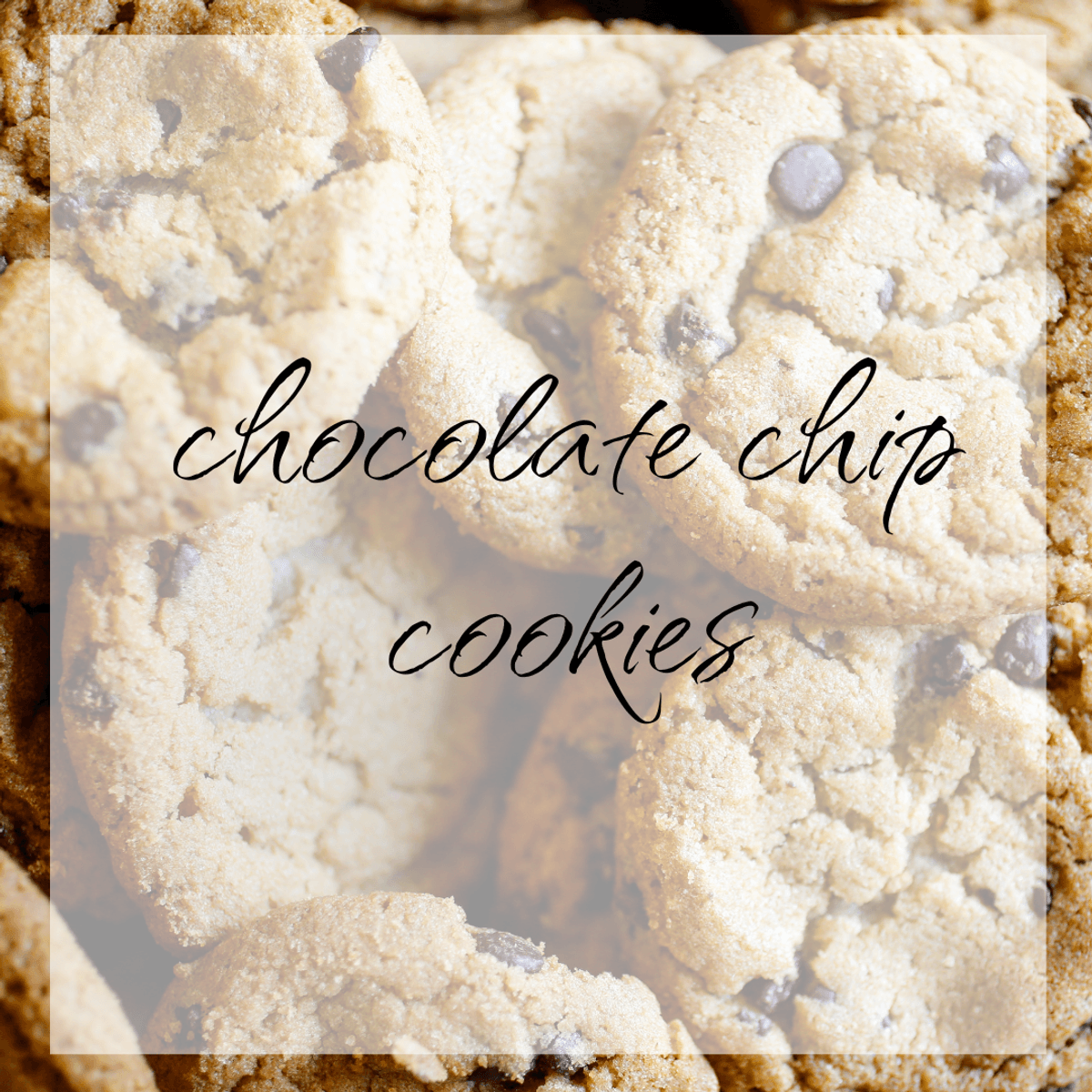 Chocolate chip cookies