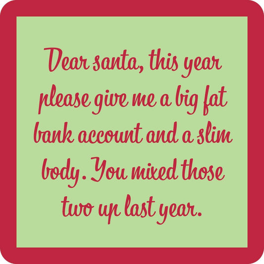 COASTER Xmas Dear Santa | Funny Party Gift | Home Bar Decor